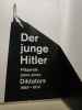 Museum Niederösterreich: Sonderausstellung 'Der junge Hitler'